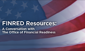 How FINRED’s Resources Can Help Military Families